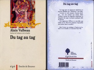 1990 / DU TAG AU TAG (Alain-Vulbeau)  / 1